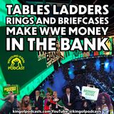 Tables Ladders Rings and Briefcases Make WWE Money In The Bank