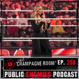 Ep. 258 | Champagne Room