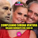 Compleanno Simona Ventura: Volano Bordate in Diretta Col Suo Ex Stefano Bettarini!