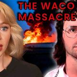 The HORRIFIC Branch Davidian Cult Tragedy