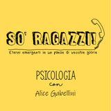 PSICOLOGIA con Alice Gabellini