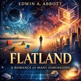 09 - Flatland- A Romance of Many Dimensions