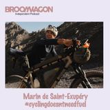 Marin de Saint-Exupéry #cyclingdoesntneedfuel