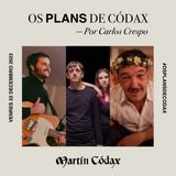 Os Plans de Codax (22/12/2023)