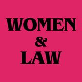 Introducing Women & Law