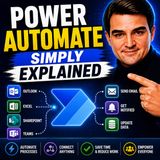 Power Automate - Simply Explained