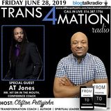 S1 E4: Coach A.T. Jones Joins Clifton Pettyjohn on Trans4mation Radio