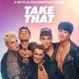 Take That: la nuova docu-serie Netflix che ripercorre 35 anni di successi