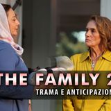 The Family 2, Anticipazioni Turche: Il Ritorno E La Vendetta Di Nedret!