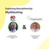 Exploring Neurodiversity - Mythbusting and overcoming barriers