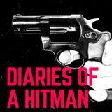 Diaries Of A Hitman