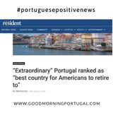 Good Morning Portugal! (Positive) News: Portugal Looks Good for Americans