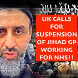 Jihad GP Breaks Hippocratic Oath, Lauds Hamas Terrorists! Sharia Law In UK?