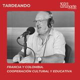 Francia y Colombia :: Cooperación cultural y educativa. INVITADO: Sylvain Itté. Embajador de Francia