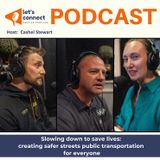 Slowing down to save lives: creating safer streets