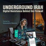 Underground Iran - Go behind the firewall with Alexandra Reeves