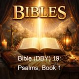 Bible DBY 19 Psalms Book 1 - Darby Bible