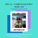 Everything is Art Featuring Paulette Perlman of The UnReal Artists Gallery