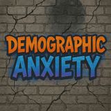 Demographic Anxiety and White Nationalism
