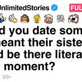 Would you date someone if it meant their sister would be there literally every moment