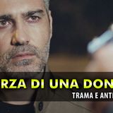 La Forza Di Una Donna 2, Anticipazioni Turche: La Vendetta Di Nazir Contro Sarp!