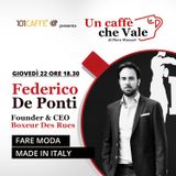 Federico De Ponti: Fare moda Made in Italy