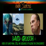 David Grusch : Over 120 days now, still no evidence of aliens or spaceships!