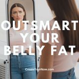3662 Outsmart Your Belly Fat