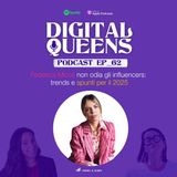 EP 62_ Federica Micoli non odia gli influencers: trends e spunti per il 2025