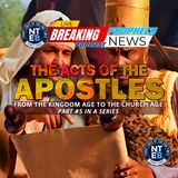 NTEB BIBLE STUDY: Acts Of The Apostles Part #5