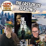 Ep 272: Last of Us Season 2 Wrap-Up