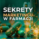 Jak naprawdę działa marketing w farmacji w 2026? Liczy się strategia, edukacja oraz...