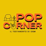POP CORNER 1x02: Il Maniaco del 64