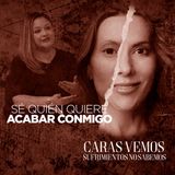 Quieren acabar conmigo y sé quienes son - Episodio 146