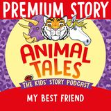 NEW PREMIUM TRAILER: My Best Friend