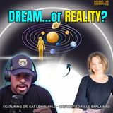 Dr. Kat Lewis, Ph.D.: Consciousness, Enlightenment & The Unified Field (International Space Federation)
