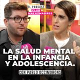 Acompañar la salud mental infantil y adolescente con Pablo R.Coca @occimorons