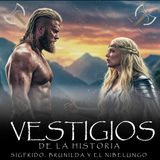 Sigfrido y Brunilda: Amor, traición y fuego en la mitología nórdica