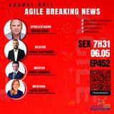 #JornadaAgil731 E452 #AgileBreakingNews #Jornal Agil
