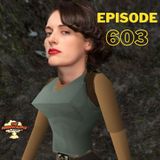 Episode 603: Original Design or Nothing (Tomb Raider, Baby Reindeer, Fantastic Four)