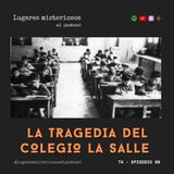 La Tragedia del Colegio La Salle | T4E60 Final de Temporada