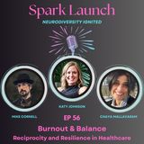 Burnout & Balance: Reciprocity and Resilience in Healthcare w/ Katy Johnson