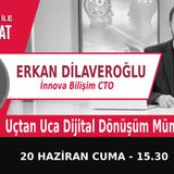 "Uçtan Uca Dijital Dönüşüm Mümkün mü?" | Bölüm539