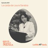 La caída de Laura Sarabia