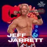 Jeff Jarrett on TNA Wrestling, Dark Side of the Ring & Jim Cornette | Episode 210