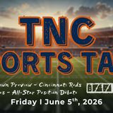 TNC Sports Talk I Friday June 5th, 2026