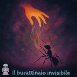 🎙️Fuori Scala #11 - Il burattinaio invisibile -