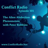 Episode 101  The Alien Abduction Phenomenon with Peter Robbins