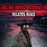 1 HORA DE TERROR - 6 RELATOS REAIS _ EP.17 _dp