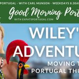 Wiley's Portuguese Adventure on Good Morning Portugal! Buyer's agent in Cascais, Portugal
